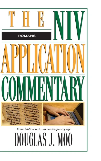 Romans: The NIV Application Commentary: From Biblical Text to Contemporary Life