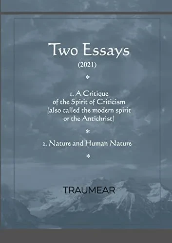 Two Essays : The Spirit Of Criticism - Nature And Human Nature