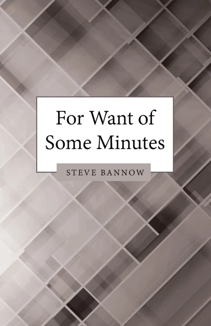 For Want Of Some Minutes