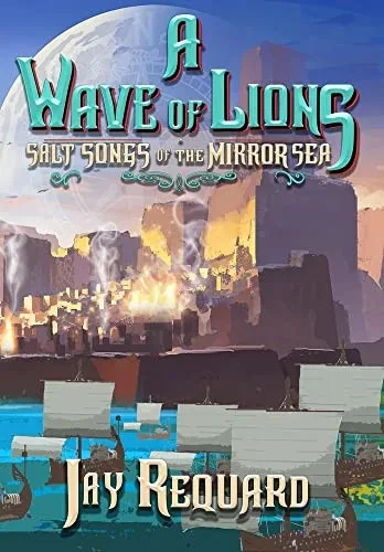 A Wave Of Lions - 9781645541400