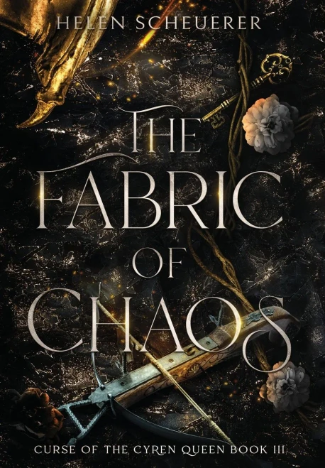 The Fabric Of Chaos : Curse Of The Cyren Queen, Book Iii - 9780645221657