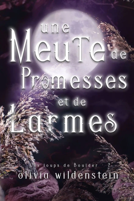 Une Meute De Promesses Et De Larmes