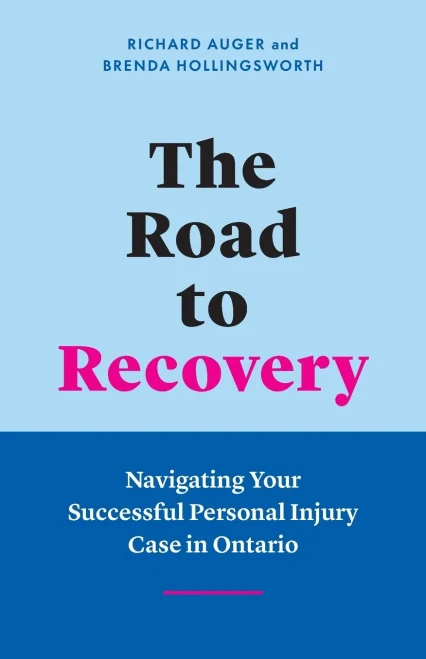The Road To Recovery : Navigating Your Successful Personal Injury Case In Ontario