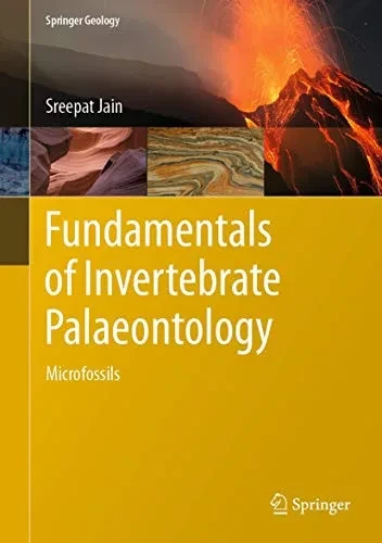 Fundamentals of Invertebrate Palaeontology: Microfossils (Springer Geology)