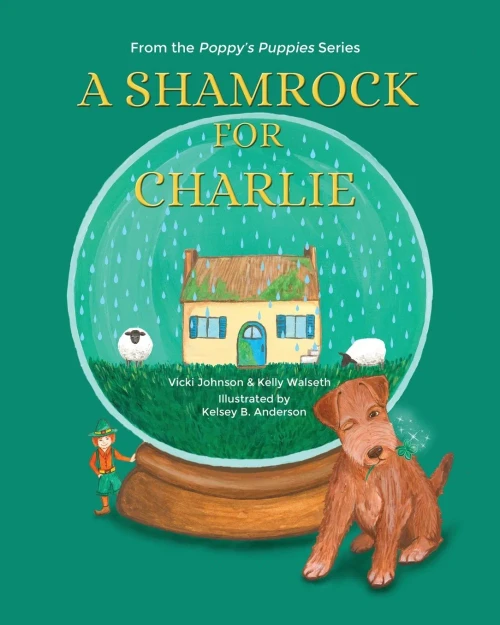 A Shamrock For Charlie - 9781735936574