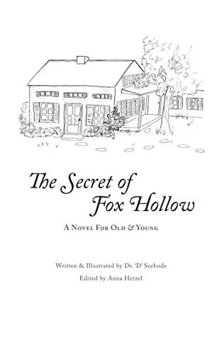 The Secret of Fox Hollow