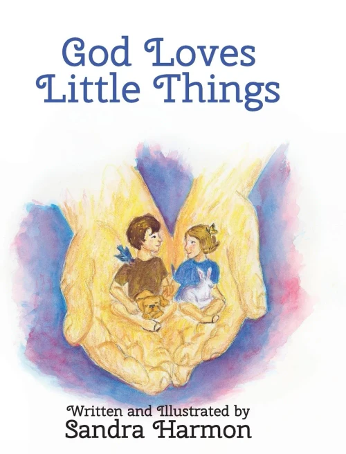 God Loves Little Things