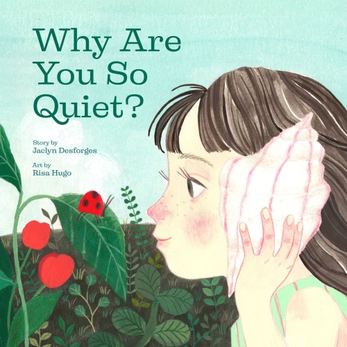 Why Are You So Quiet?