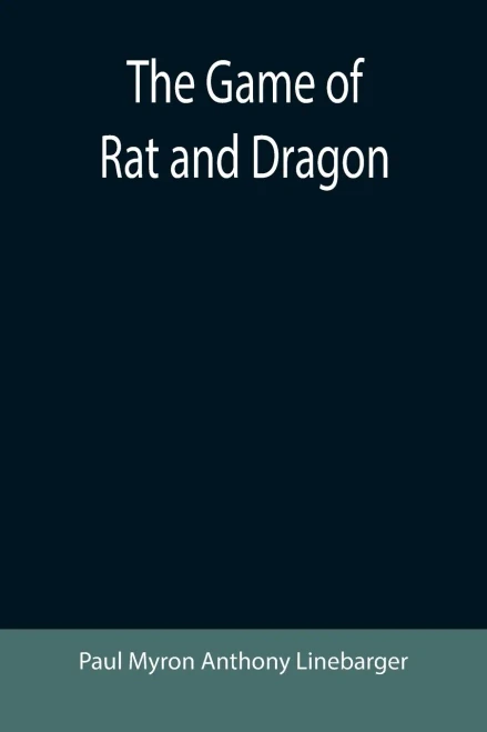 The Game Of Rat And Dragon