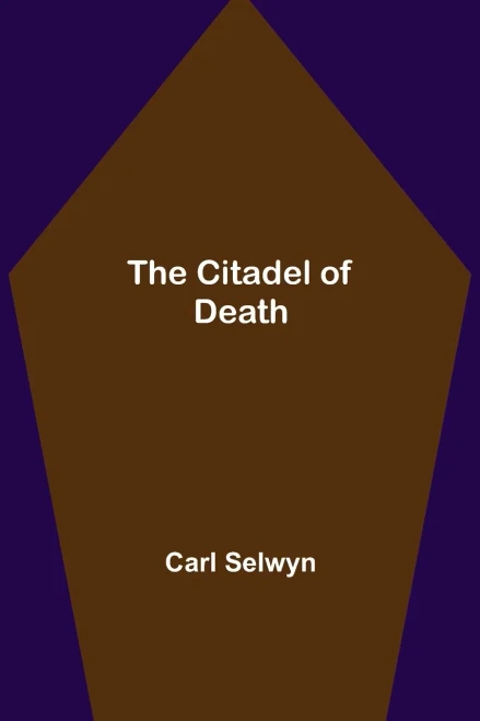 The Citadel Of Death