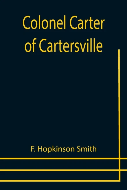 Colonel Carter Of Cartersville