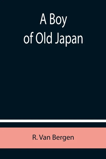 A Boy Of Old Japan