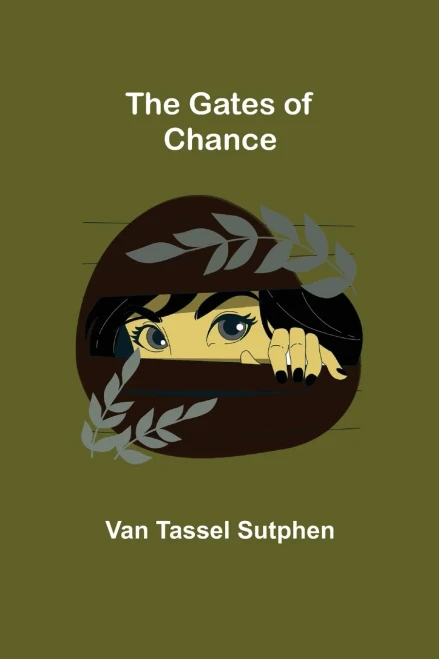 The Gates Of Chance
