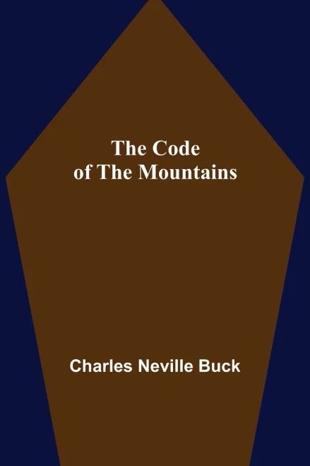 The Code Of The Mountains