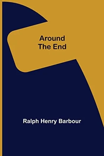 Around The End