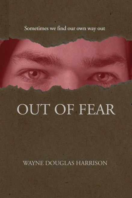 Out Of Fear
