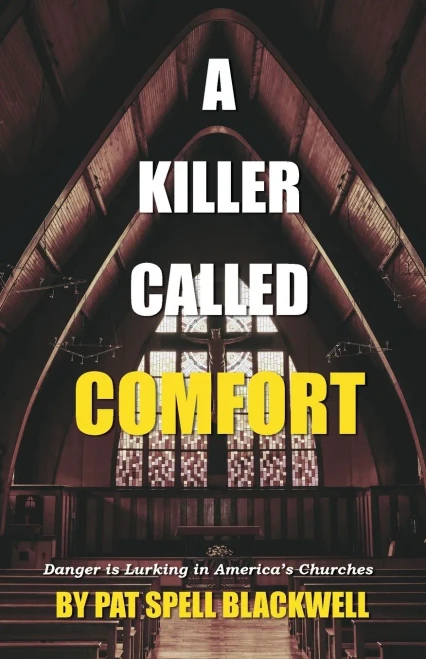 A Killer Called Comfort: Danger Is Lurking In America'S Churches