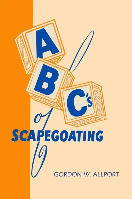 Abc'S Of Scapegoating