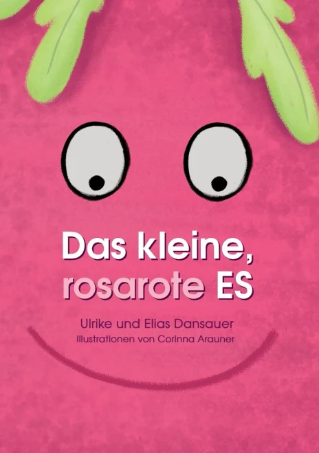 Das Kleine, Rosarote Es - 9783347432895