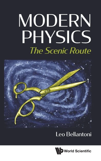 Modern Physics : The Scenic Route - 9789811242205