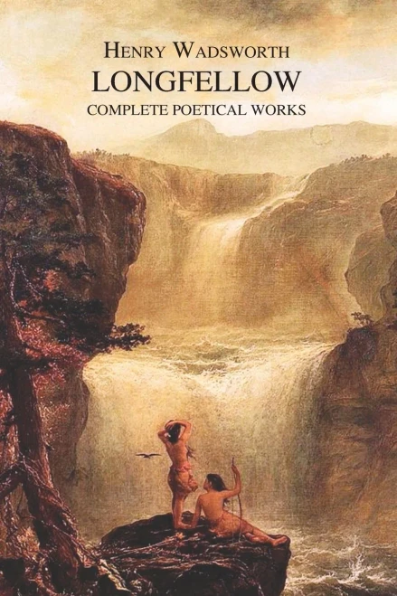 The Complete Poetical Works Of Henry Wadsworth Longfellow