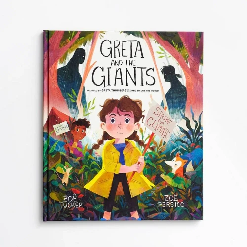 Greta and the Giants: inspired by Greta Thunberg's stand to save the world