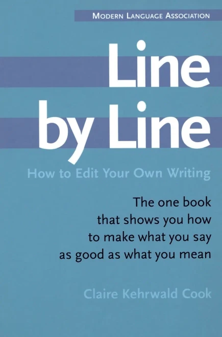 Line by Line: How to Edit Your Own Writing