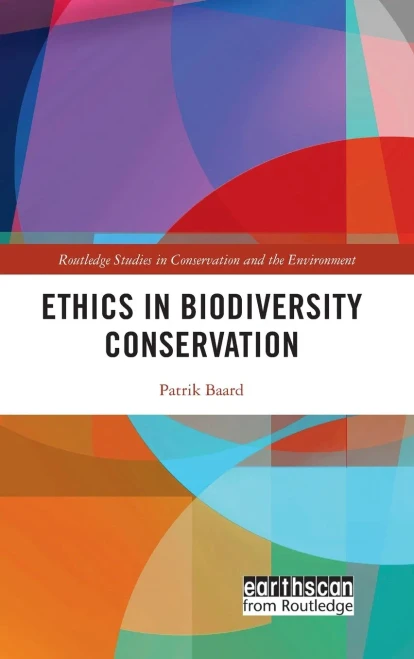 Ethics In Biodiversity Conservation