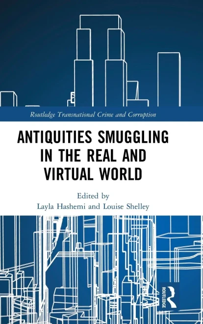 Antiquities Smuggling In The Real And Virtual World