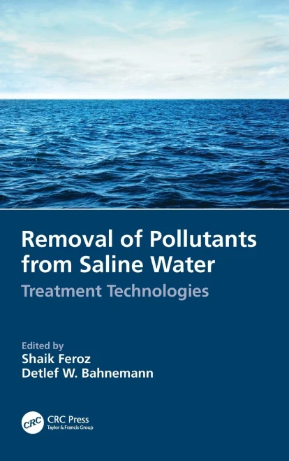 Removal Of Pollutants From Saline Water : Treatment Technologies