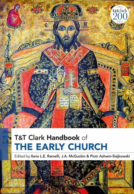 T&T Clark Handbook Of The Early Church : T&T Clark Companion