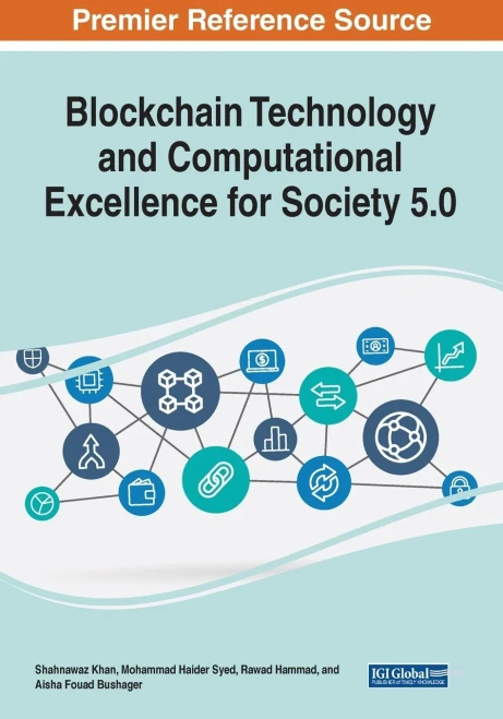 Blockchain Technology And Computational Excellence For Society 5.0 - 9781799883838