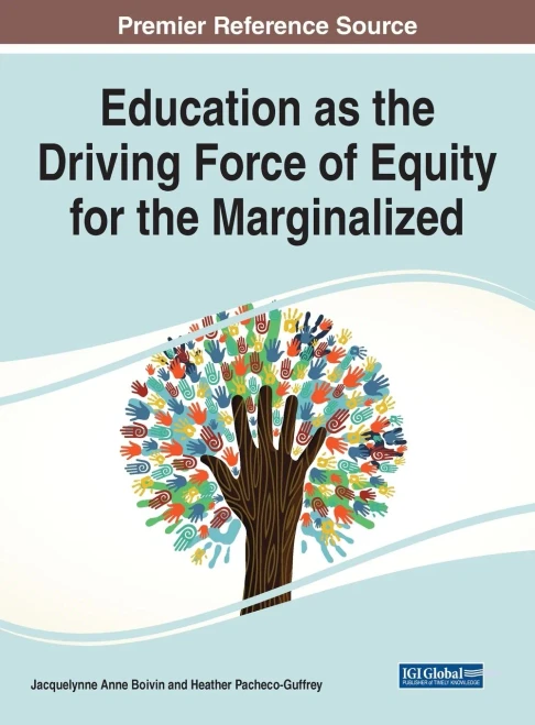 Education As The Driving Force Of Equity For The Marginalized - 9781799880257