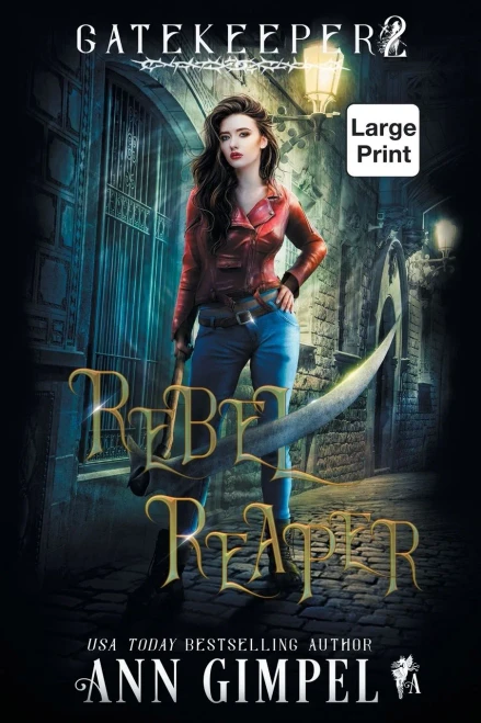 Rebel Reaper: An Urban Fantasy (Gatekeeper)