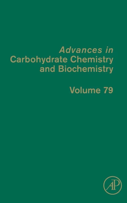 Advances In Carbohydrate Chemistry And Biochemistry - 9780128246269