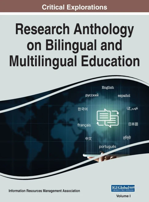 Research Anthology On Bilingual And Multilingual Education, Vol 1