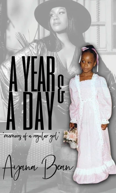 A Year And A Day: Memoirs Of A Regular Girl