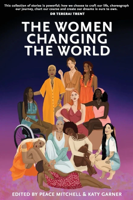The Women Changing The World