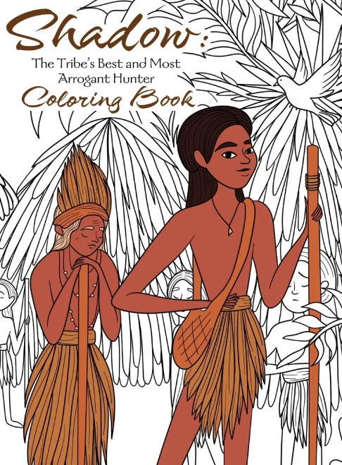 Shadow : The Tribe'S Best And Most Arrogant Hunter Coloring Book