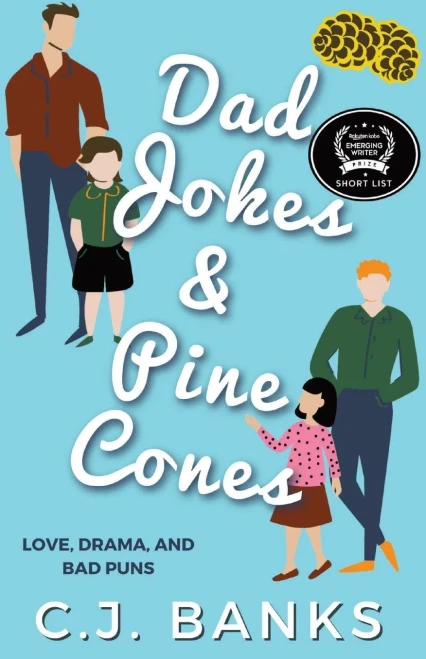 Dad Jokes And Pine Cones