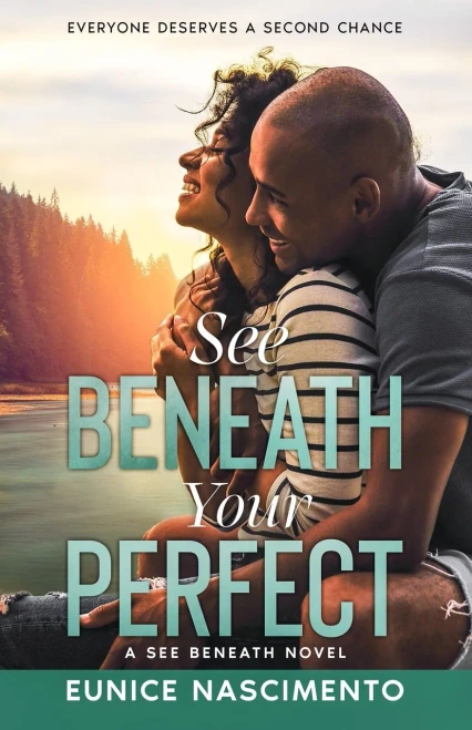 See Beneath Your Perfect : A Sweet Single Dad Friends To Lovers Romance (See Beneath Book 2)