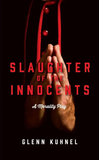 Slaughter Of The Innocents: A Morality Play