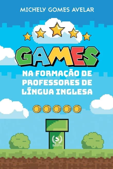 Games Na Formacao De Professores Da Língua Inglesa