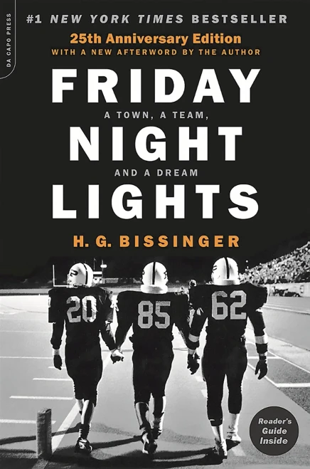 Friday Night Lights, 25th Anniversary Edition: A Town, a Team, and a Dream