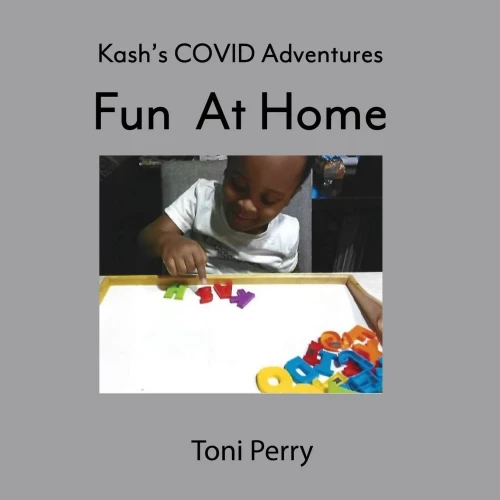 Kash'S Covid Adventures Fun At Home