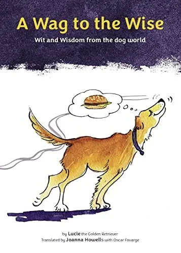 A Wag To The Wise