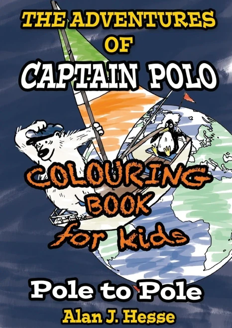 The Adventures Of Captain Polo : Colour-In Graphic Novel That Teaches About Climate Change