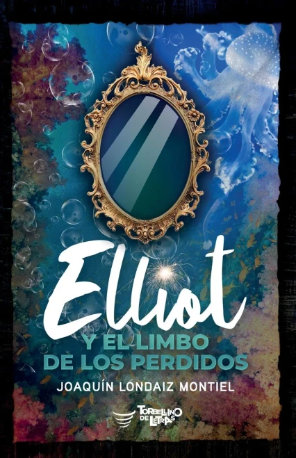 Elliot Y El Limbo De Los Perdidos