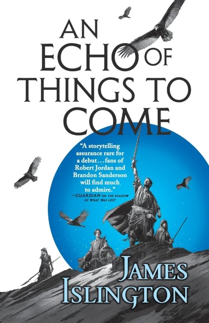 An Echo of Things to Come (The Licanius Trilogy (2))