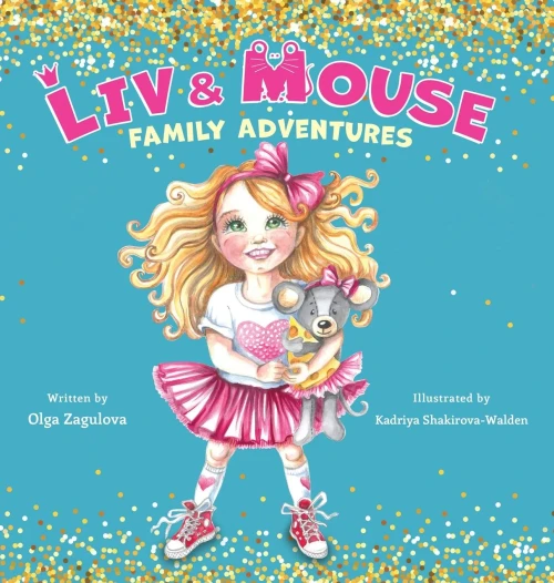 Liv And Mouse : Family Adventures